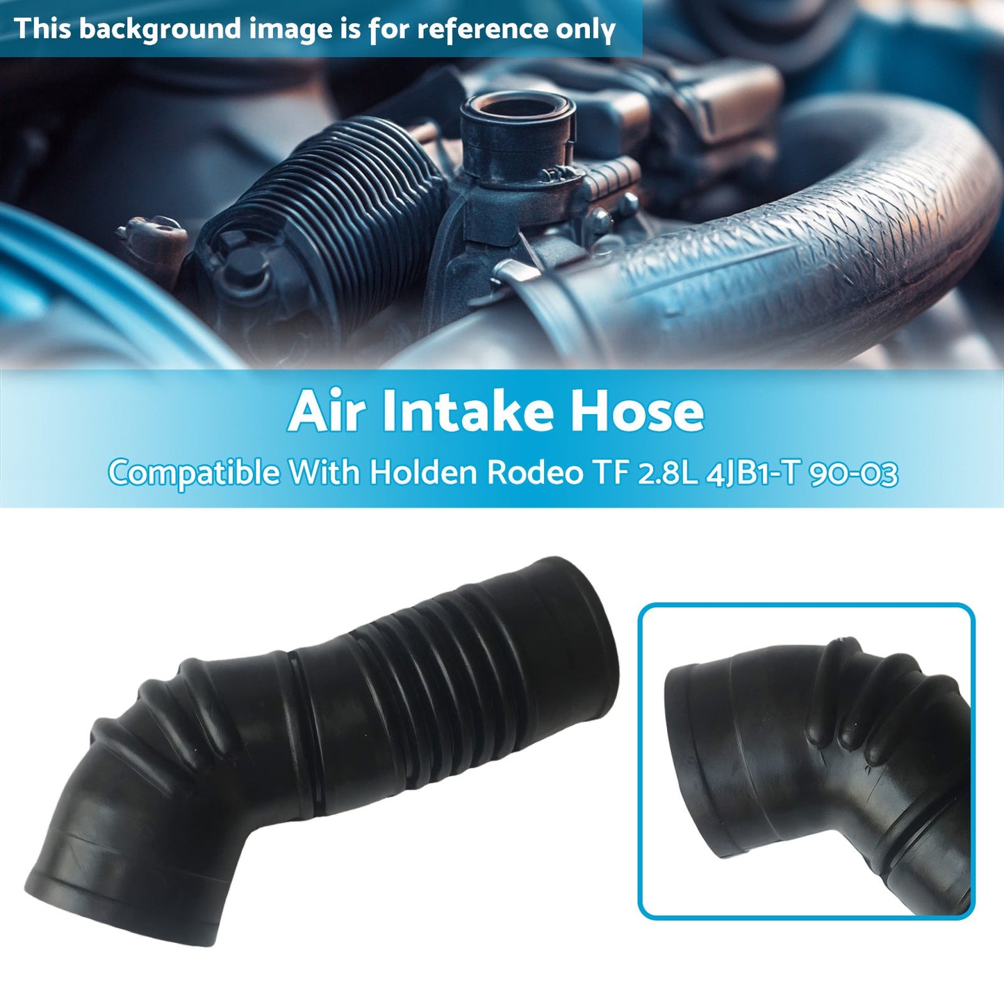 Air Intake Hose Pipe Suitable For Holden Rodeo TF Diesel 2.8L 4cyl 4JB1-T 90-03-2
