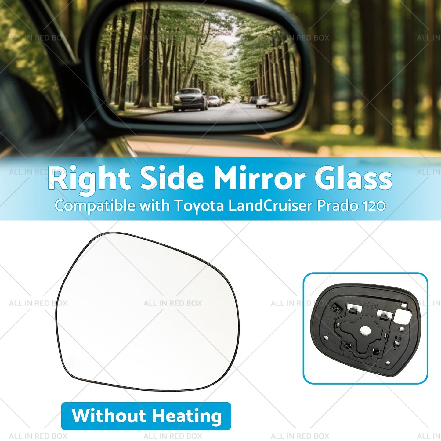 Right Mirror Glass Suitable for Toyota LandCruiser Prado 120 03-09 NO Heated RH-2