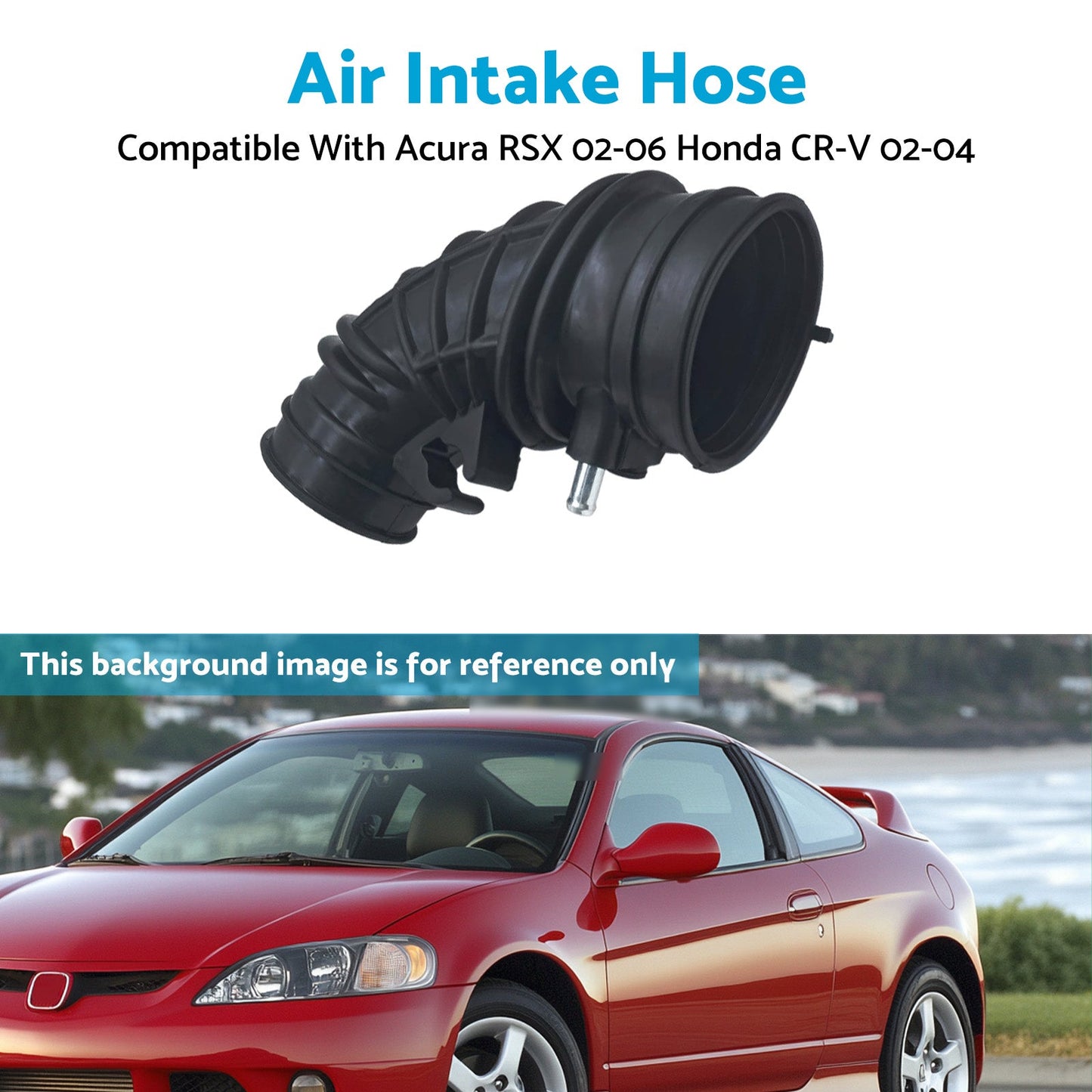 Air Intake Hose Pipe Suitable For Acura RSX 2002-06 Honda CR-V 2002-04 2.0L 2.4L-3