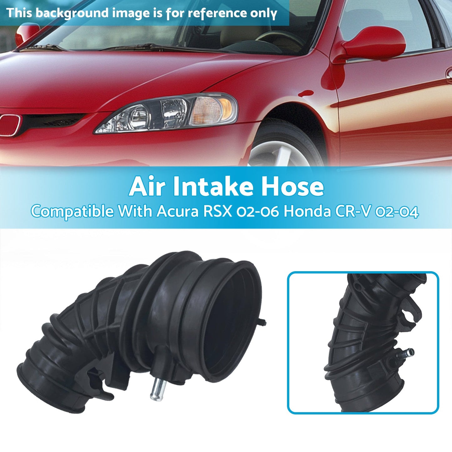 Air Intake Hose Pipe Suitable For Acura RSX 2002-06 Honda CR-V 2002-04 2.0L 2.4L-2