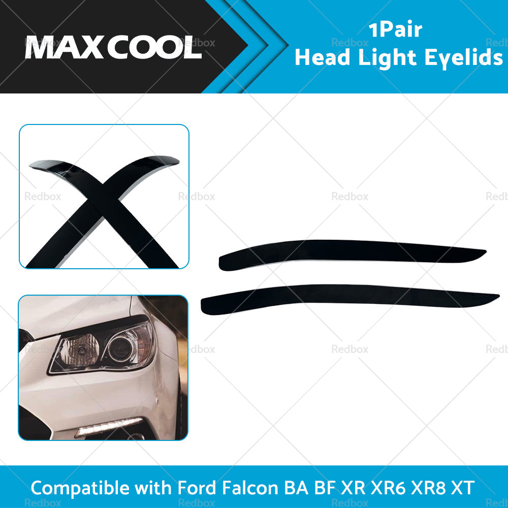 Head Light Eyelid Eyebrow Lid Black Suitable For Ford Falcon BA BF XR XR6 XR8 XT-1
