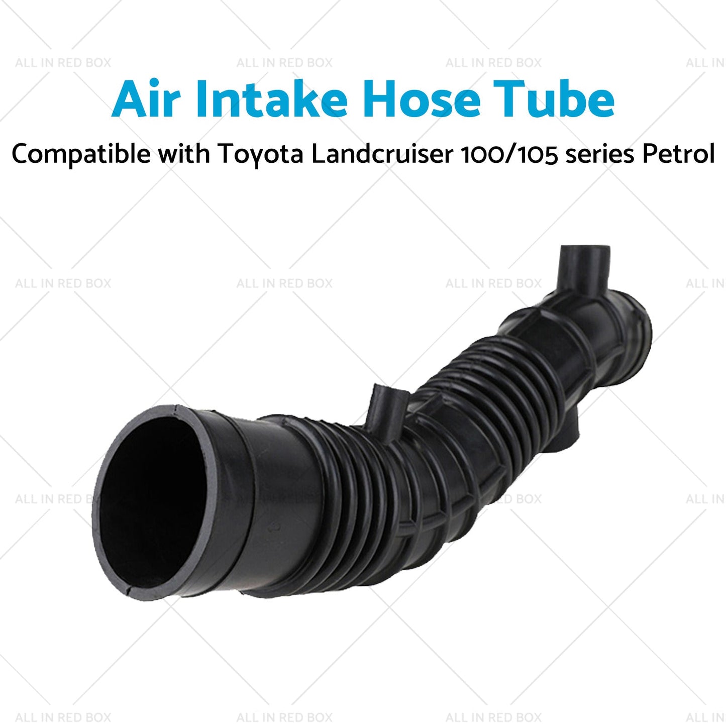 Air Intake Hose Tube Suitable for Toyota Landcruiser 100 or 105 series Petrol 98-07-3