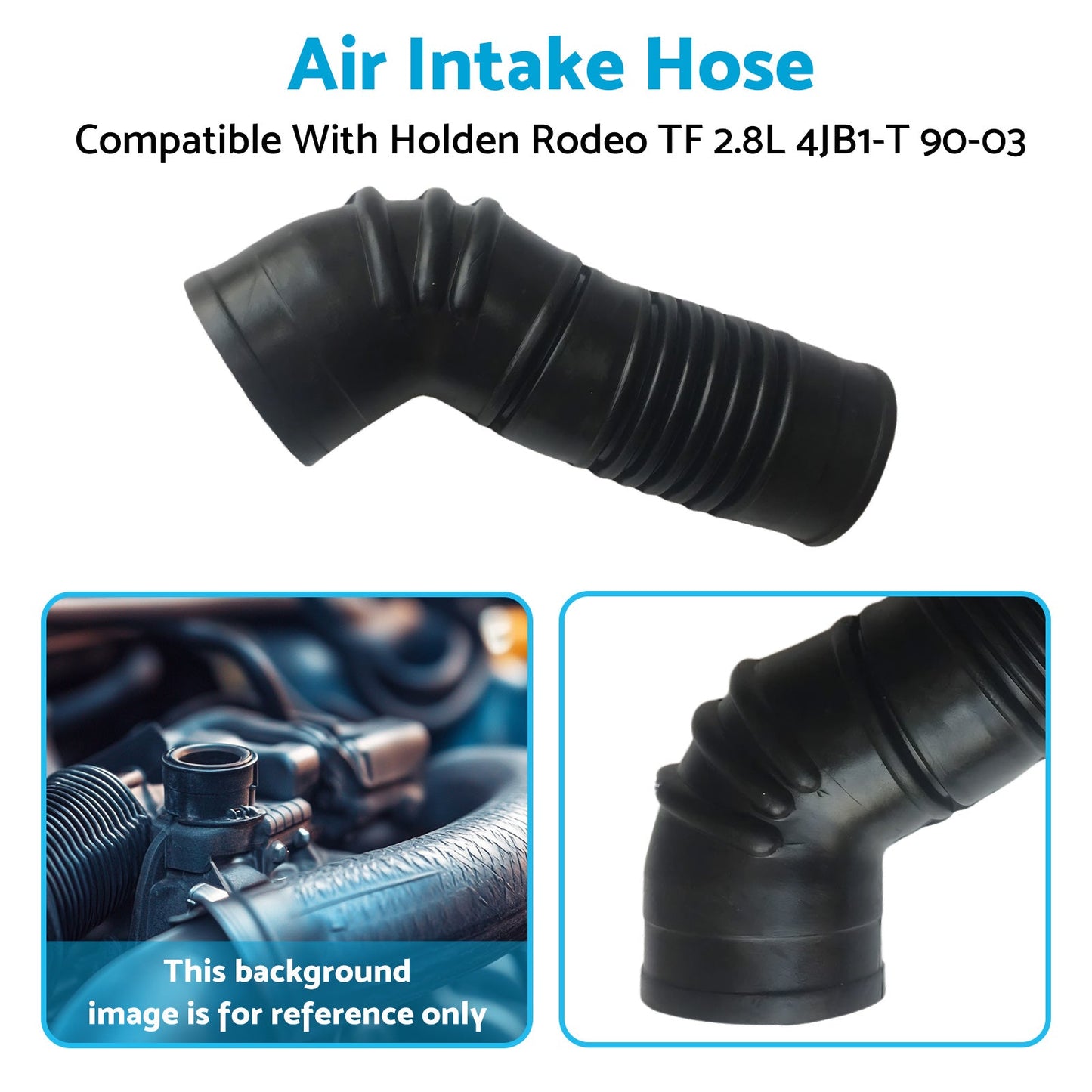 Air Intake Hose Pipe Suitable For Holden Rodeo TF Diesel 2.8L 4cyl 4JB1-T 90-03-4