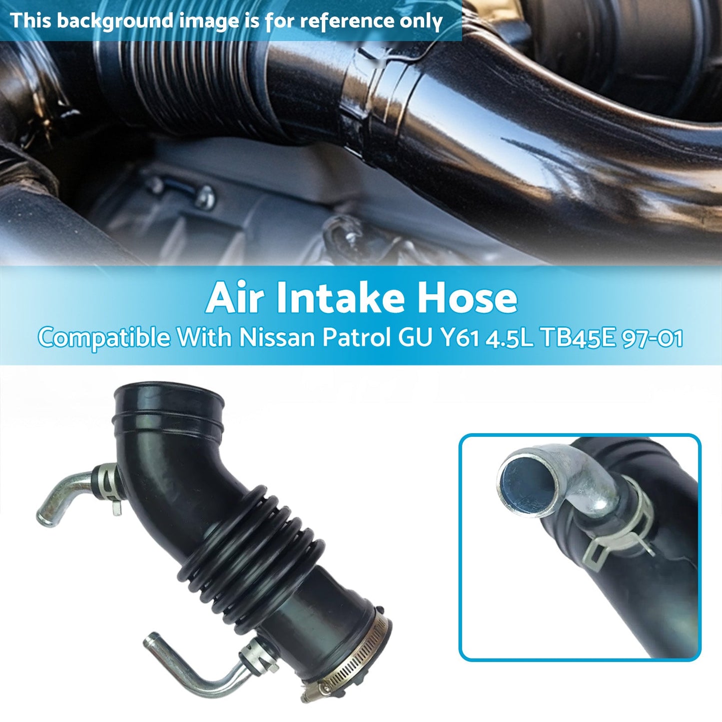 Air Intake Hose Pipe Suitable For Nissan Patrol GU Y61 Petrol 4.5L TB45E 1997-01-2