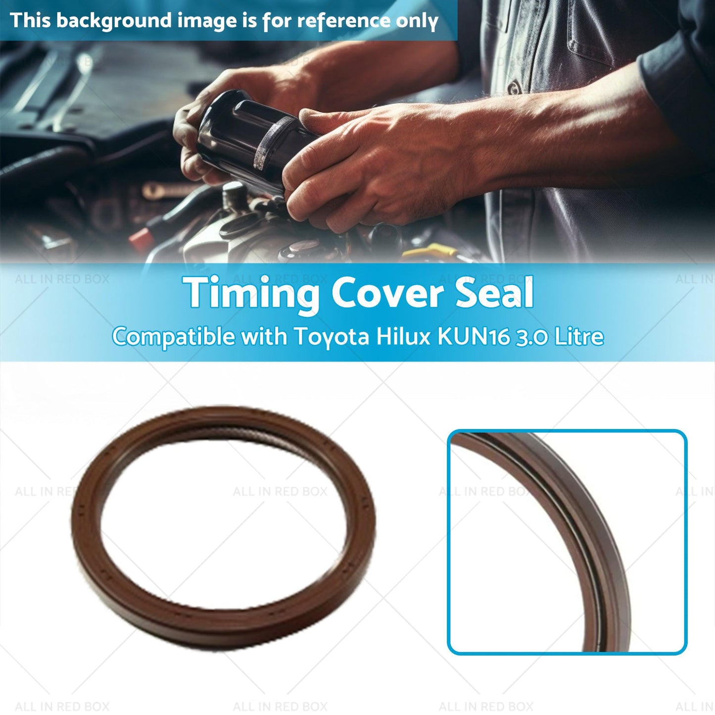 KUN16-1KDFTV Timing Cover Seal Suitable for Toyota Hilux KUN16 3. 0 Litre 05-15-2