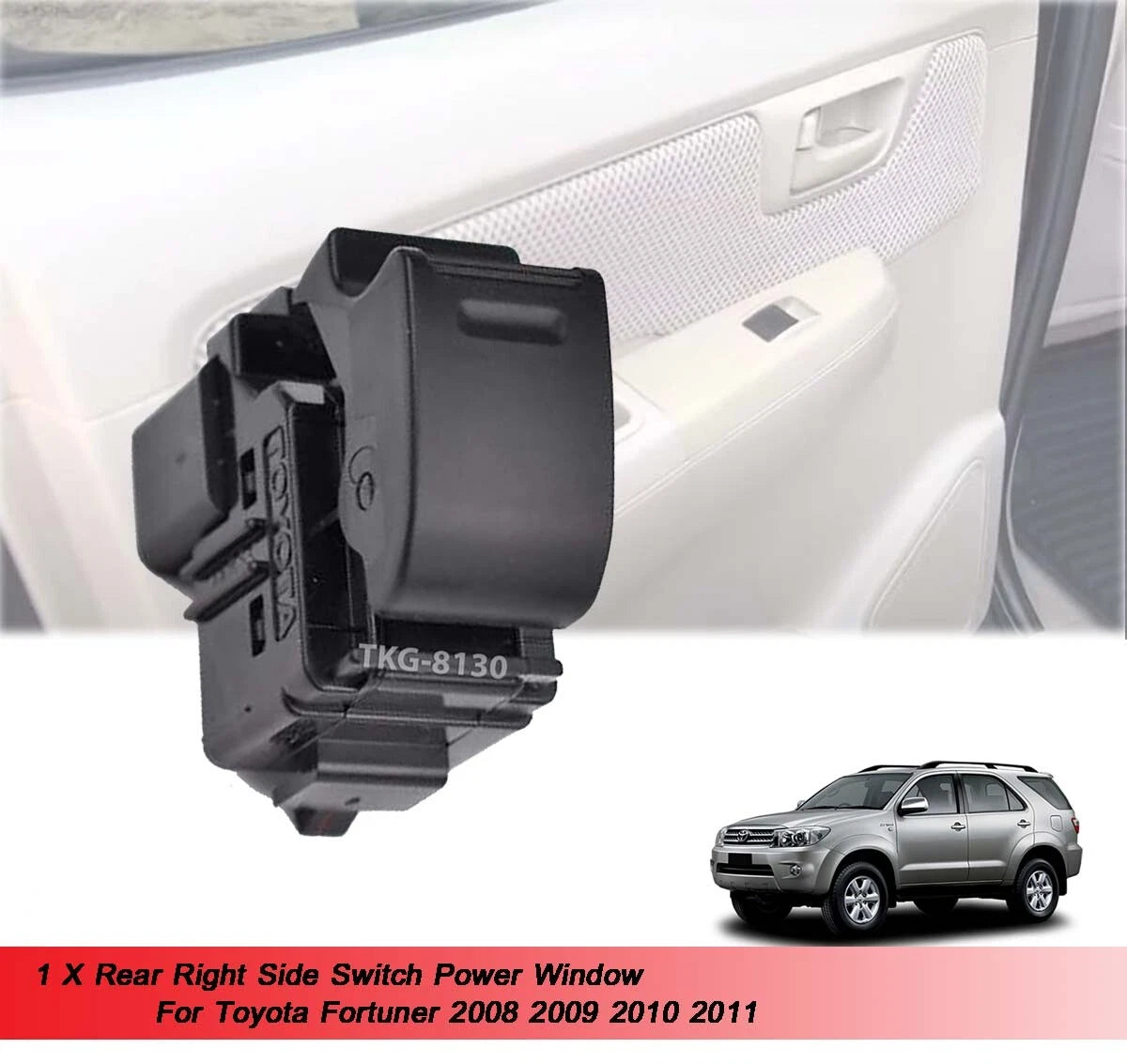 1 x Rear Right Power Window Switch for Toyota Fortuner (2008-2011)