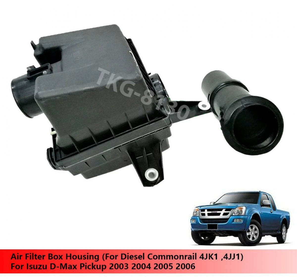 Air Filter Box for Isuzu Dmax 4JK1 4JJ1 (2003-2006)