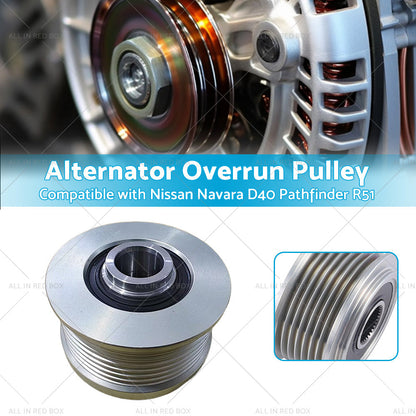Alternator Overrunning Pulley Suitable For Nissan Navara D40 Pathfinder R51 2. 5L-2