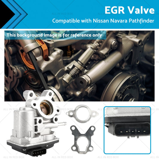 EGR Valve Suitable For Nissan Navara D22 D40 R51 Pathfinder MNT YD25 14710-EC00D-0