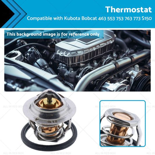 3918235 6653948 Thermostat Suitable for Kubota Bobcat 463 553 753 763 773 S150-0