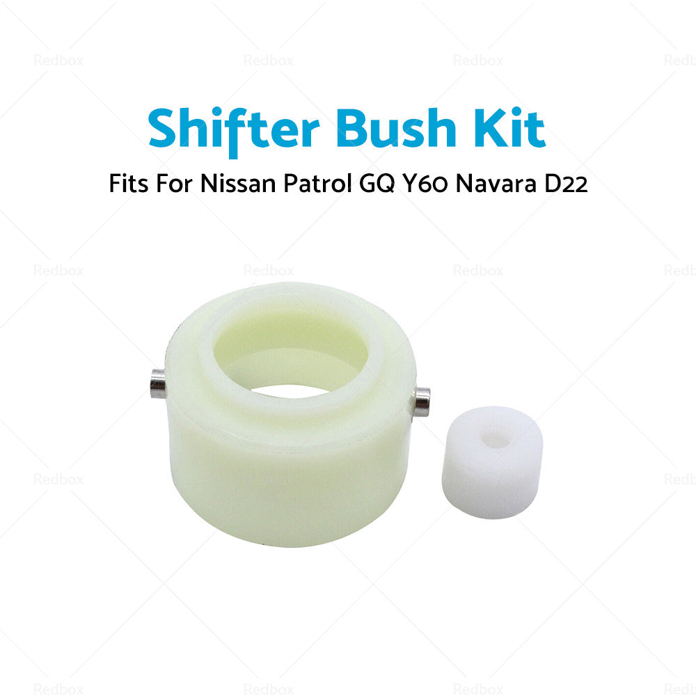 Shifter Bush Kit Suitable For Nissan Patrol GQ Y60 Navara D22 QD32 VG30 1988-2008-2