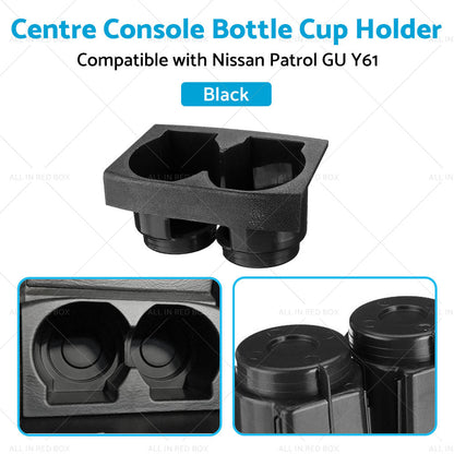 Black Front Centre Console Bottle Cup Holder Suitable For Nissan Patrol GU Y61-3