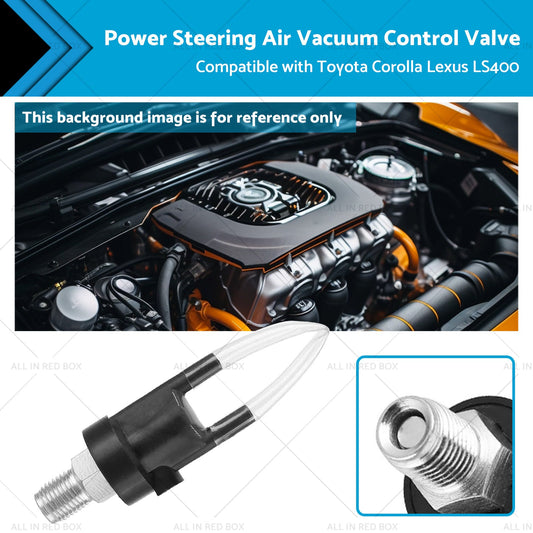Power Steering Air Vacuum Control Valve Suitable for Toyota Corolla Lexus GS300-0