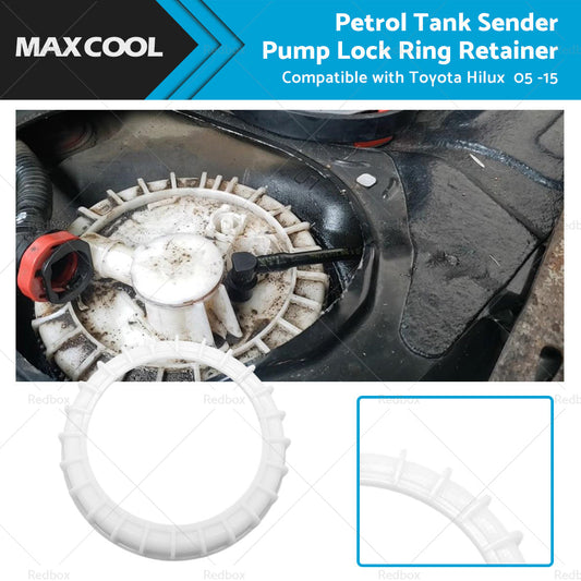 Petrol Tank Sender Pump Lock Ring Retainer Suitable For Toyota Hilux 05 - 15-0