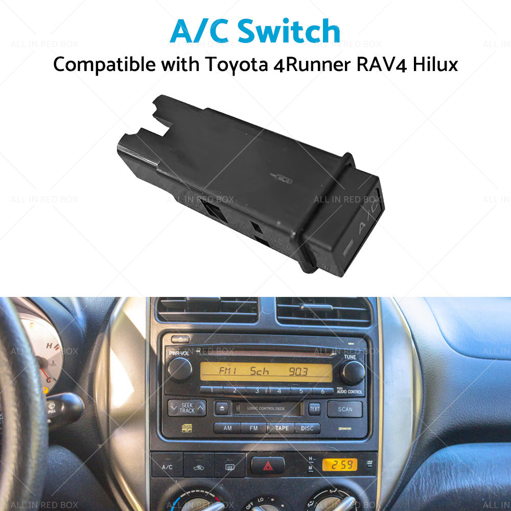 AC A or C Cooler Switch Button Suitable For TOYOTA Hilux RZN167 or 154 RZN149 RZN147-4
