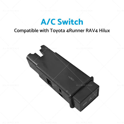 AC A or C Cooler Switch Button Suitable For TOYOTA Hilux RZN167 or 154 RZN149 RZN147-3