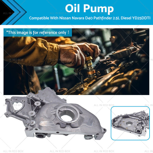 Oil Pump Suitable For Nissan Navara D40 Pathfinder 2. 5L Diesel YD25DDTI 05-15-0