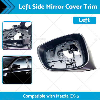 LH Side Mirror Cover Trim Frame Suitable for Mazda CX5 CX-5 KE 02 12-11 14 Left-1