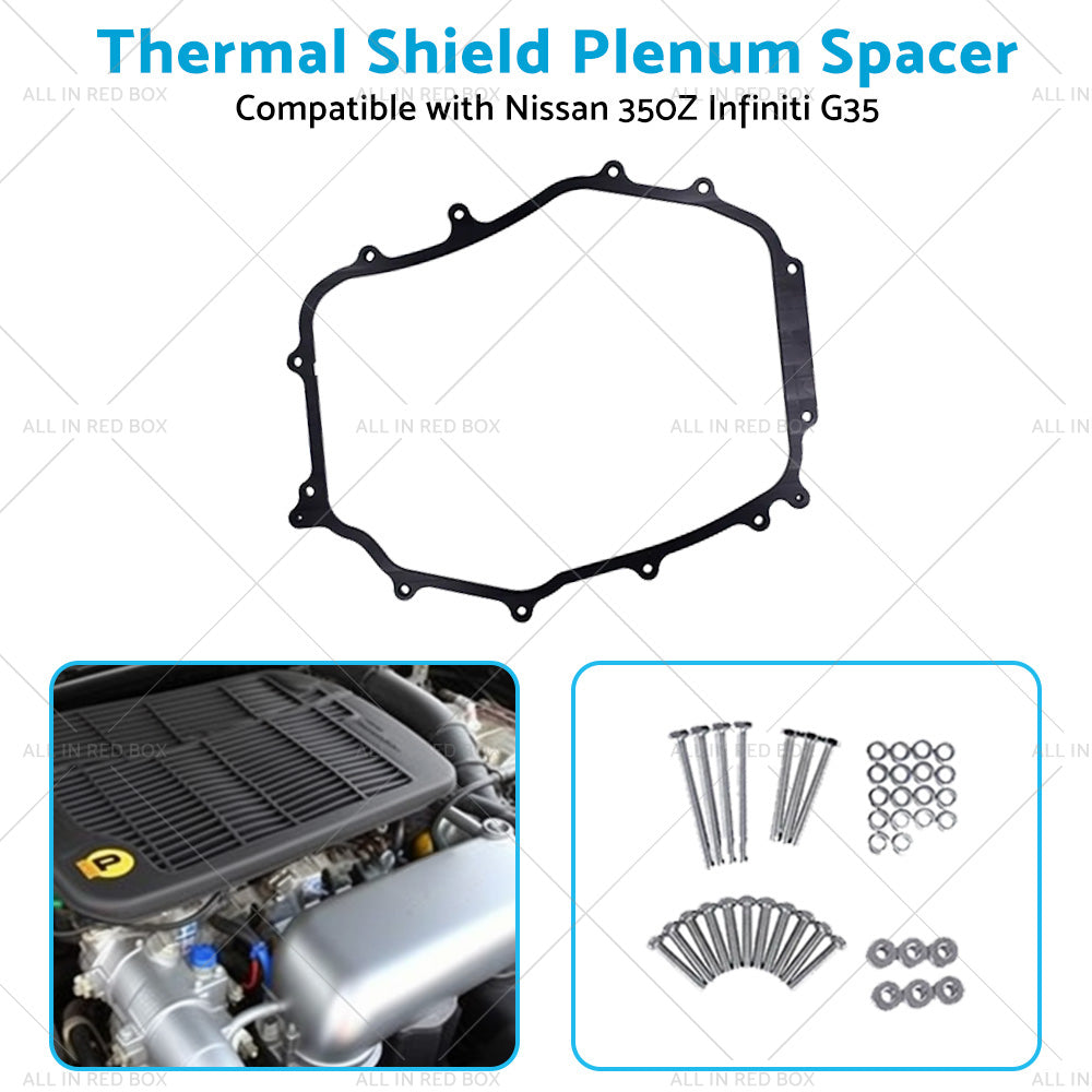 5 16inch Thermal Shield Plenum Spacer Suitable for Nissan 350Z Infiniti G35 02-09-4