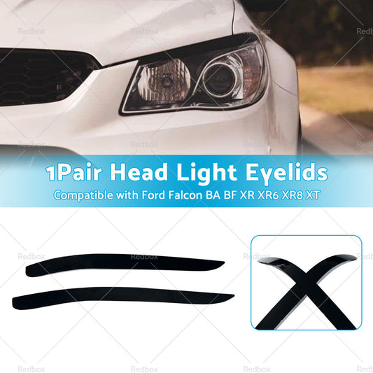 Head Light Eyelid Eyebrow Lid Black Suitable For Ford Falcon BA BF XR XR6 XR8 XT-0