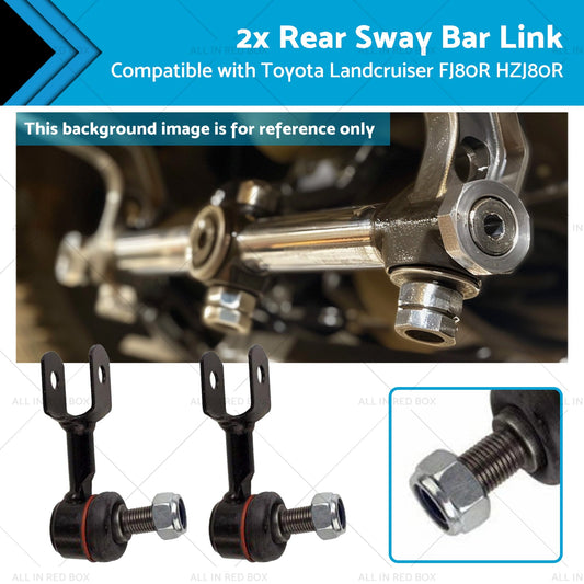 2x Rear Sway Bar Link Suitable for 92-19 Toyota Landcruiser FJ80R HZJ80R-0
