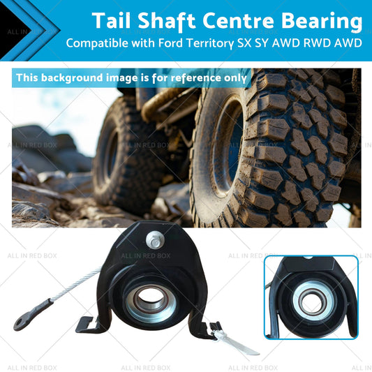 Tail Shaft Centre Bearing for Ford Territory SX SY AWD RWD 2004-2011