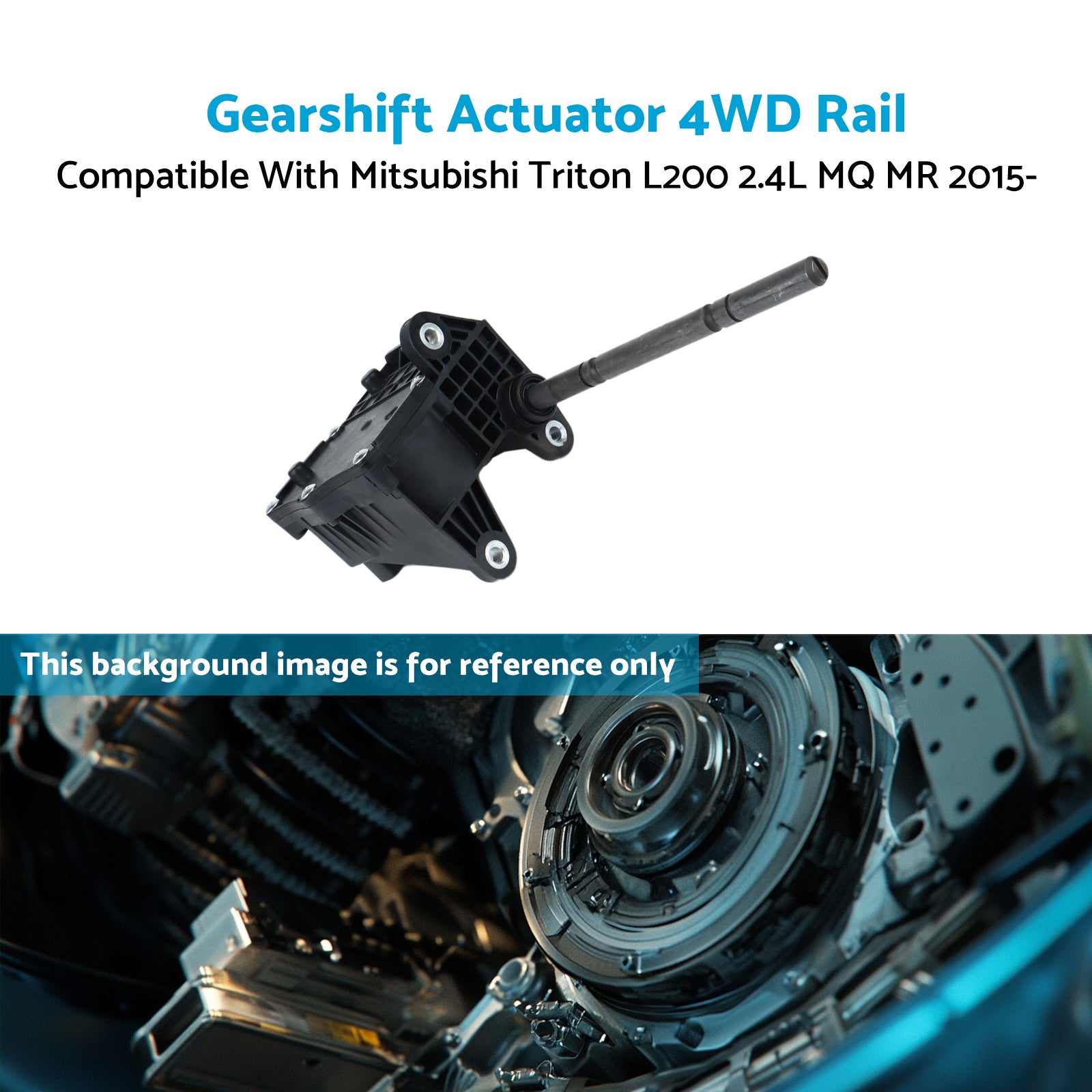 Gearshift Actuator 4WD Rail Suitable For Mitsubishi Triton L200 2.4L MQ MR 2015--4