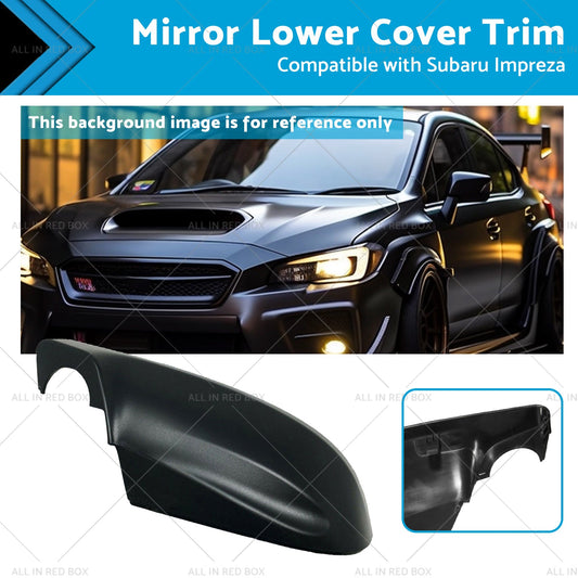 Mirror Lower Cover Trim Suitablefor 16-23 Subaru Impreza Forester Outback XV G5X