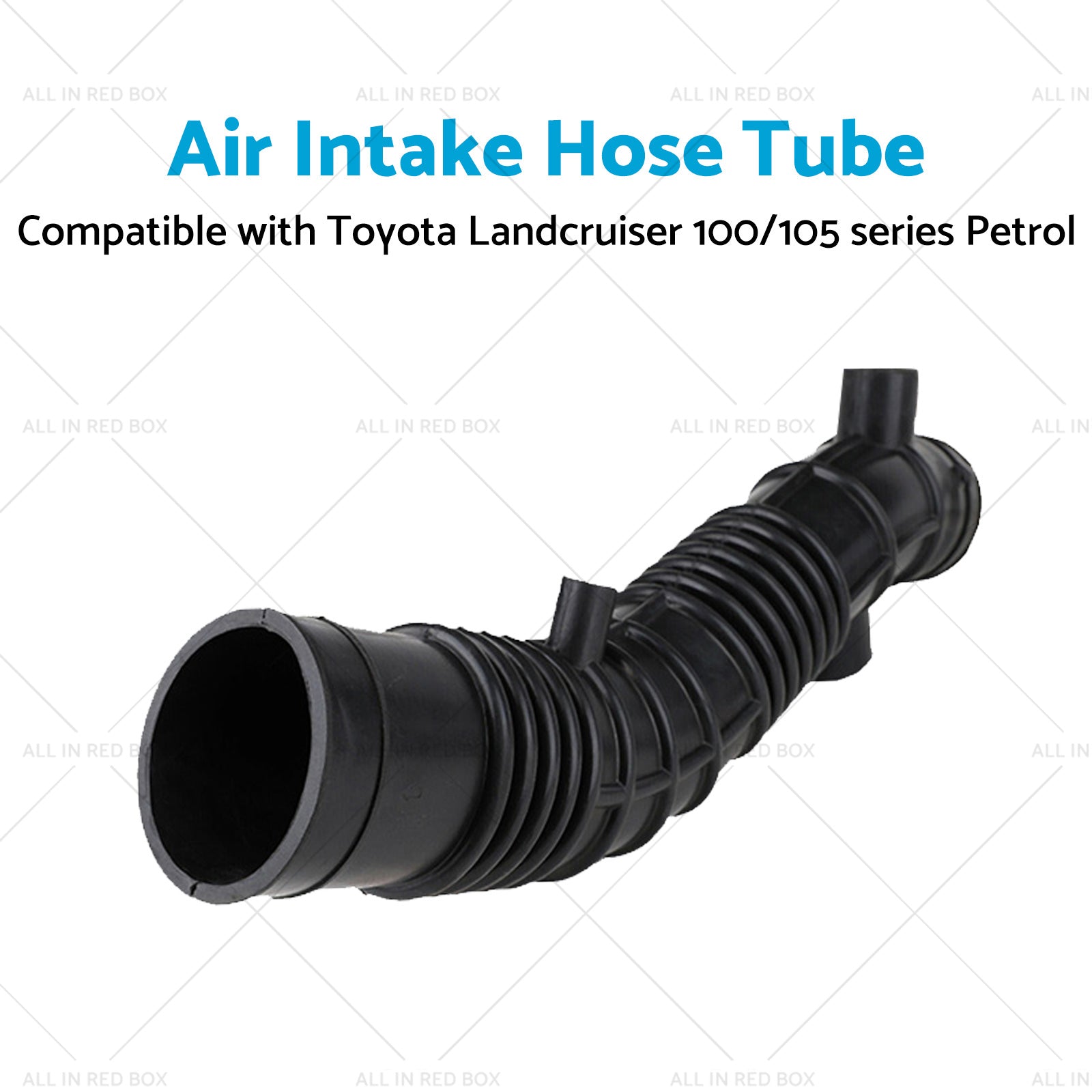 Air Intake Hose Tube Suitable for Toyota Landcruiser 100 or 105 series Petrol 98-07-3