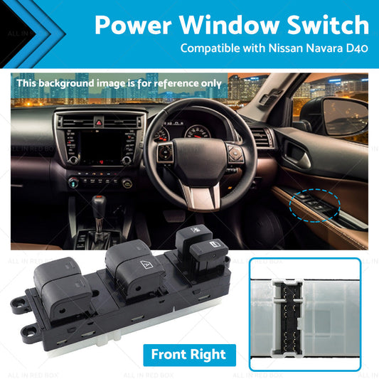 Front Right Power Window Switch Suitable For Nissan Navara D40 05-14 25401-EB70A-0