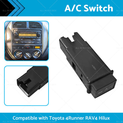 AC A or C Cooler Switch Button Suitable For TOYOTA Hilux RZN167 or 154 RZN149 RZN147-1