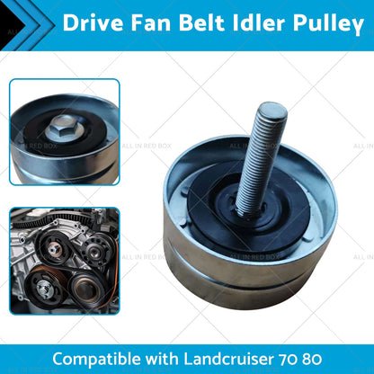Drive Fan Belt Idler Pulley Suitable for Toyota Landcruiser 70 80 100 1FZ 4. 5L-1
