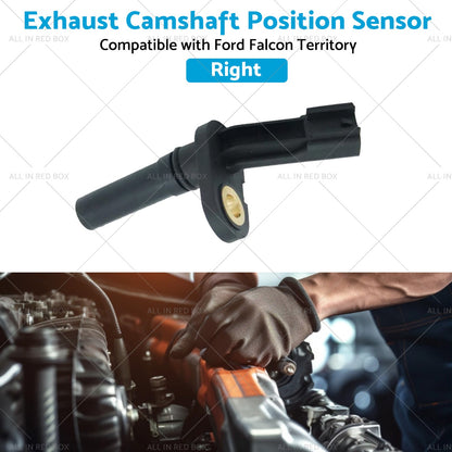 Right Cam Sensor Exhaust Suitable For Ford BA BF FG Falcon SX SY SZ Territory