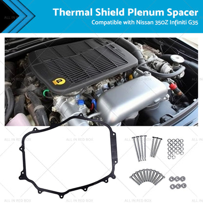 5 16inch Thermal Shield Plenum Spacer Suitable for Nissan 350Z Infiniti G35 02-09-0