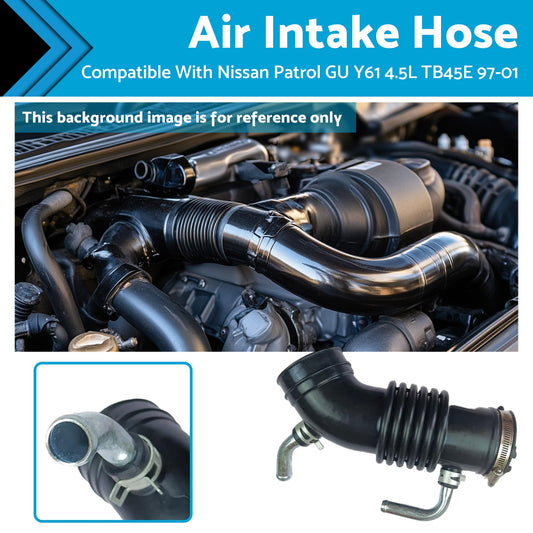 Air Intake Hose Pipe Suitable For Nissan Patrol GU Y61 Petrol 4.5L TB45E 1997-01-0