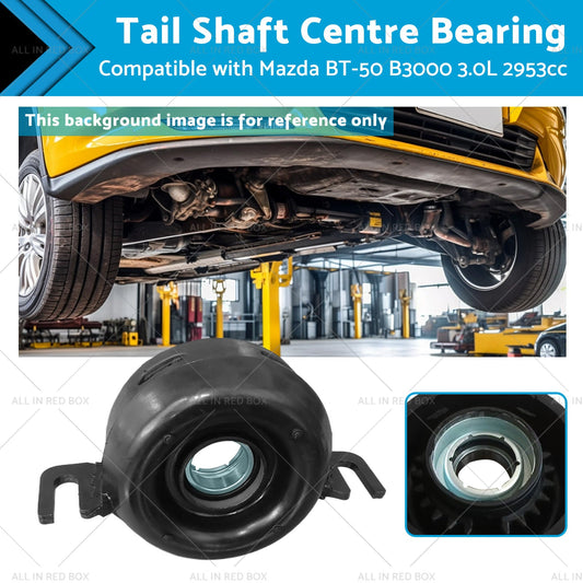 Tail Shaft Centre Bearing for Ford Ranger PJ PK 3.0L WEAT 4X4 2006-2011