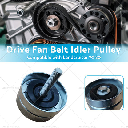Drive Fan Belt Idler Pulley Suitable for Toyota Landcruiser 70 80 100 1FZ 4. 5L-2