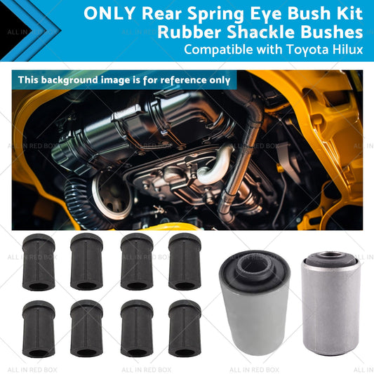Rear Spring Eye Bush Kit Rubber Shackle Bushes Suitable for 91-04 Toyota Hilux-0