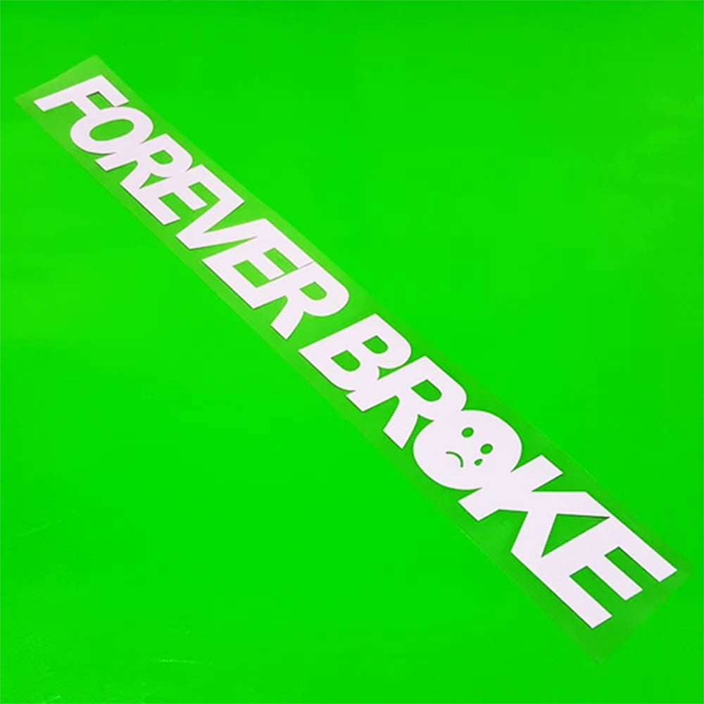 FOREVER BROKE Car Windshield Sticker Decal – Exclusive Motors