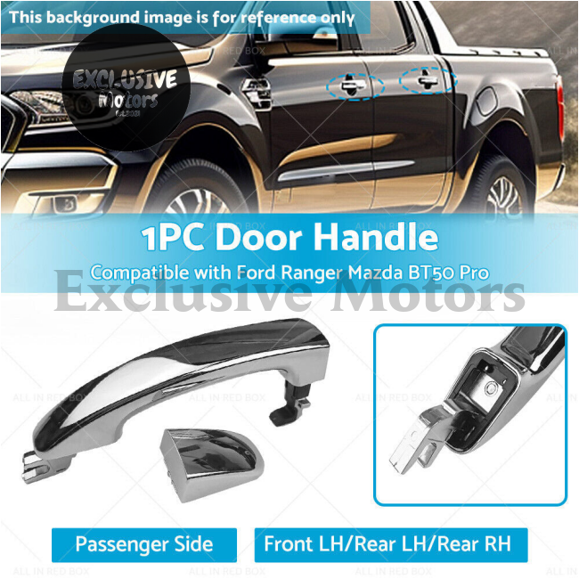 Passenger Side Door Handle Chrome Suitable for Ford Mazda Ranger BT-50 12-18