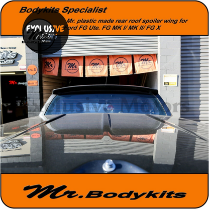 Rear Roof Spoiler Wing for Ford FG Ute MK I/MK II/FG X XR6/XR8