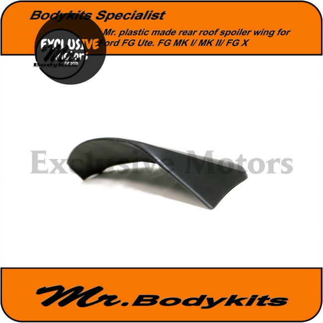 Rear Roof Spoiler Wing for Ford FG Ute MK I/MK II/FG X XR6/XR8