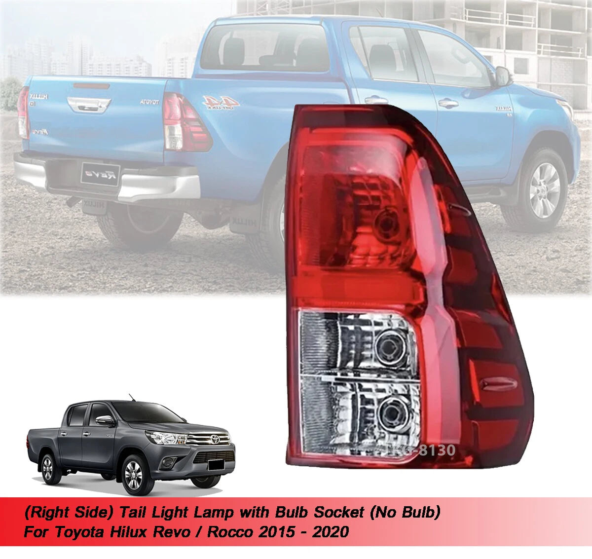 RH Tail Light Lamp w/ Bulb Socket for Toyota Hilux Revo (2015-2020 ...