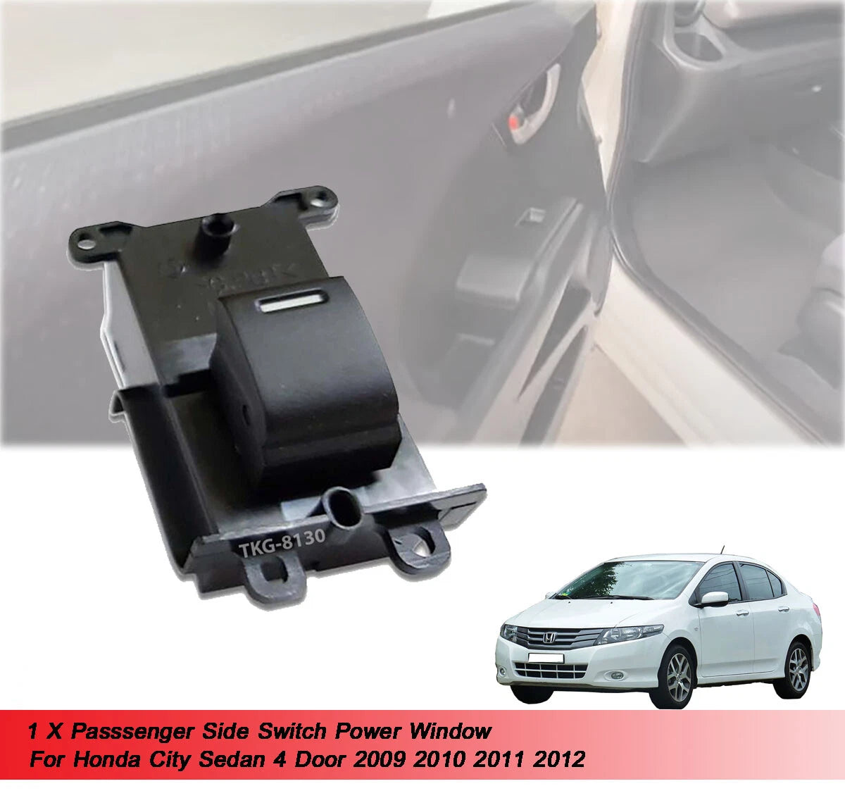 1 x Power Window Switch for Honda City Sedan (2009-2012)