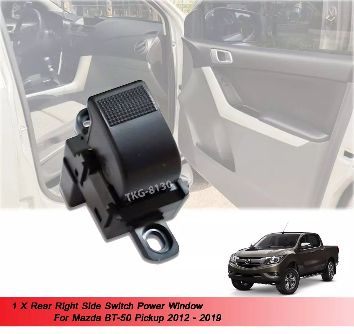 1 x Rear Right Power Window Switch for Mazda BT-50 (2012-2019)